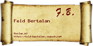 Feld Bertalan névjegykártya